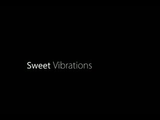 Słodkie vibrations